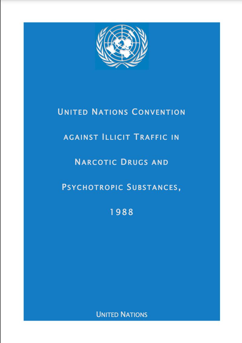 UN Convention against the Illicit Traffic in Narcotic Drugs and
