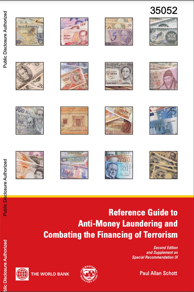 Reference Guide to AntiMoney Laundering and Combating the Financing of