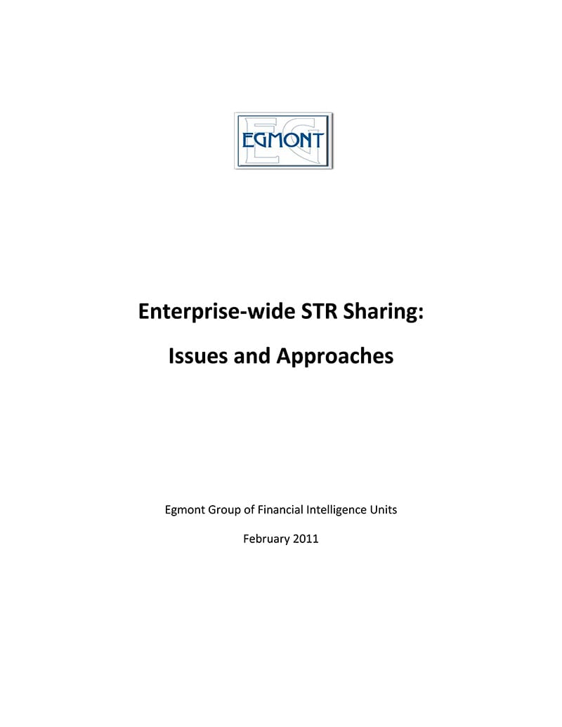 Enterprisewide STR Sharing Issues and Approaches Egmont Group