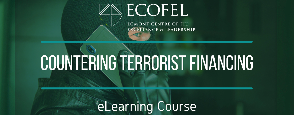 New ECOFEL eLearning Course – Countering Terrorist Financing