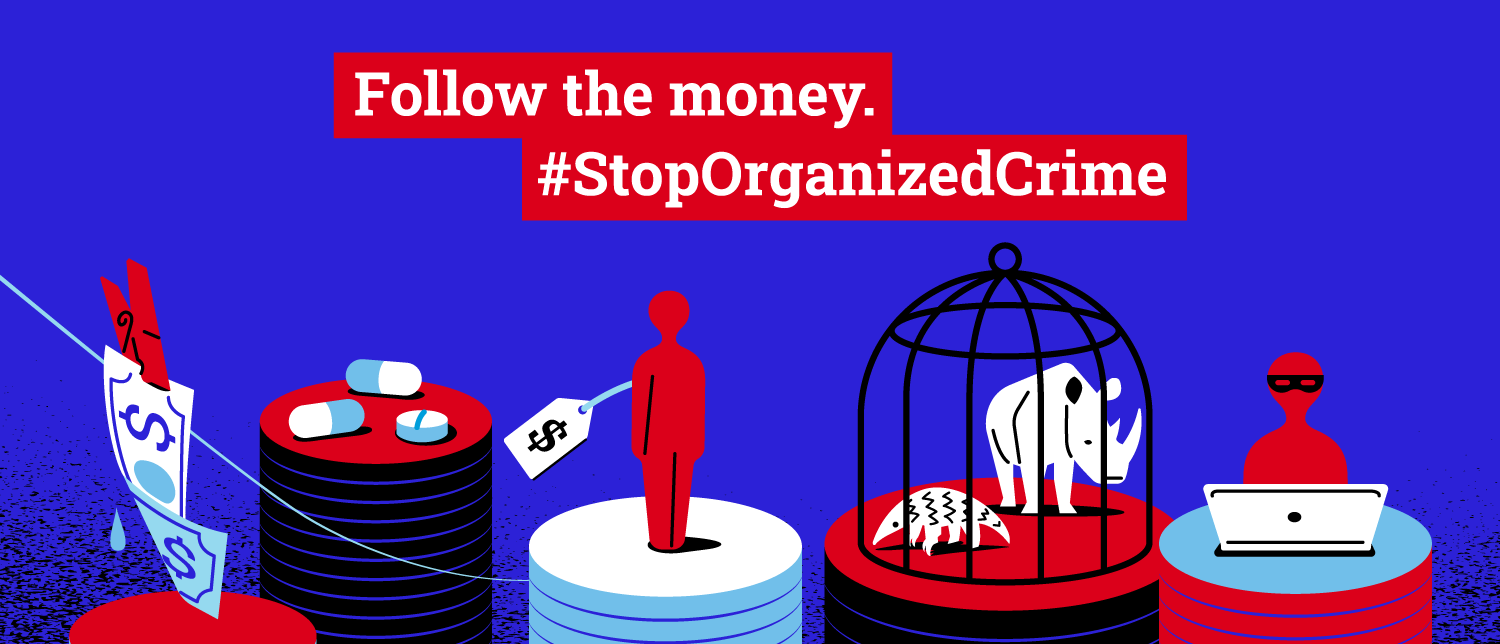 Today is the International Day against Transnational Organized Crime