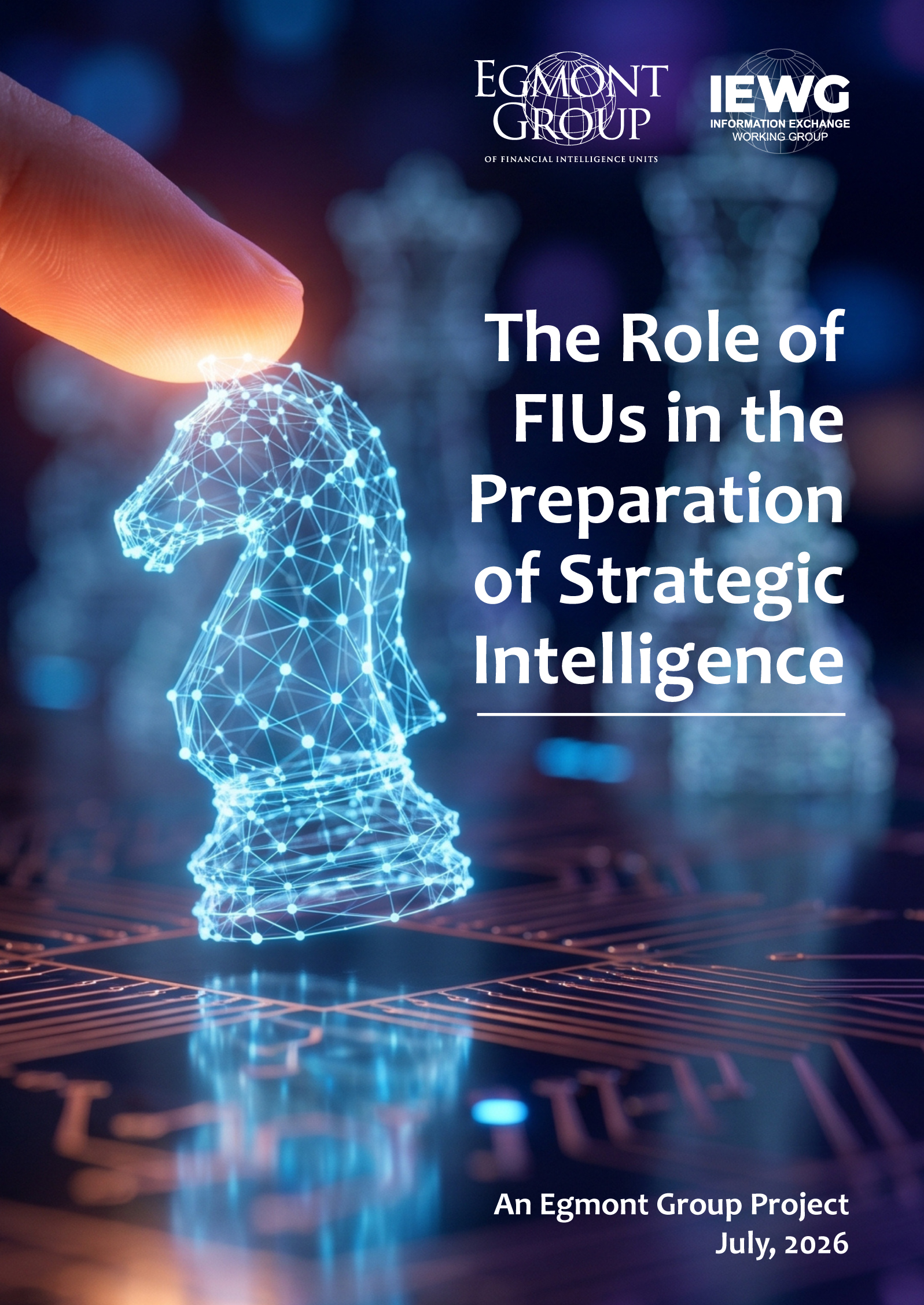 The Role of FIUs in the Preparation of Strategic Intelligence